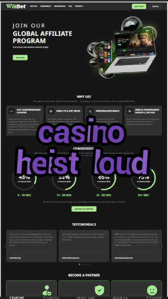 casino heist loud-igamblinglist.com